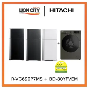 Hitachi R-VG690P7MS - GBK/GGR/GPW 550L Top Freezer Fridge   Hitachi BD-80YFVEM Front Loading - Washer Steam & Hygiene Easy Iron Inverter